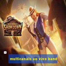 multicanais ao vivo band